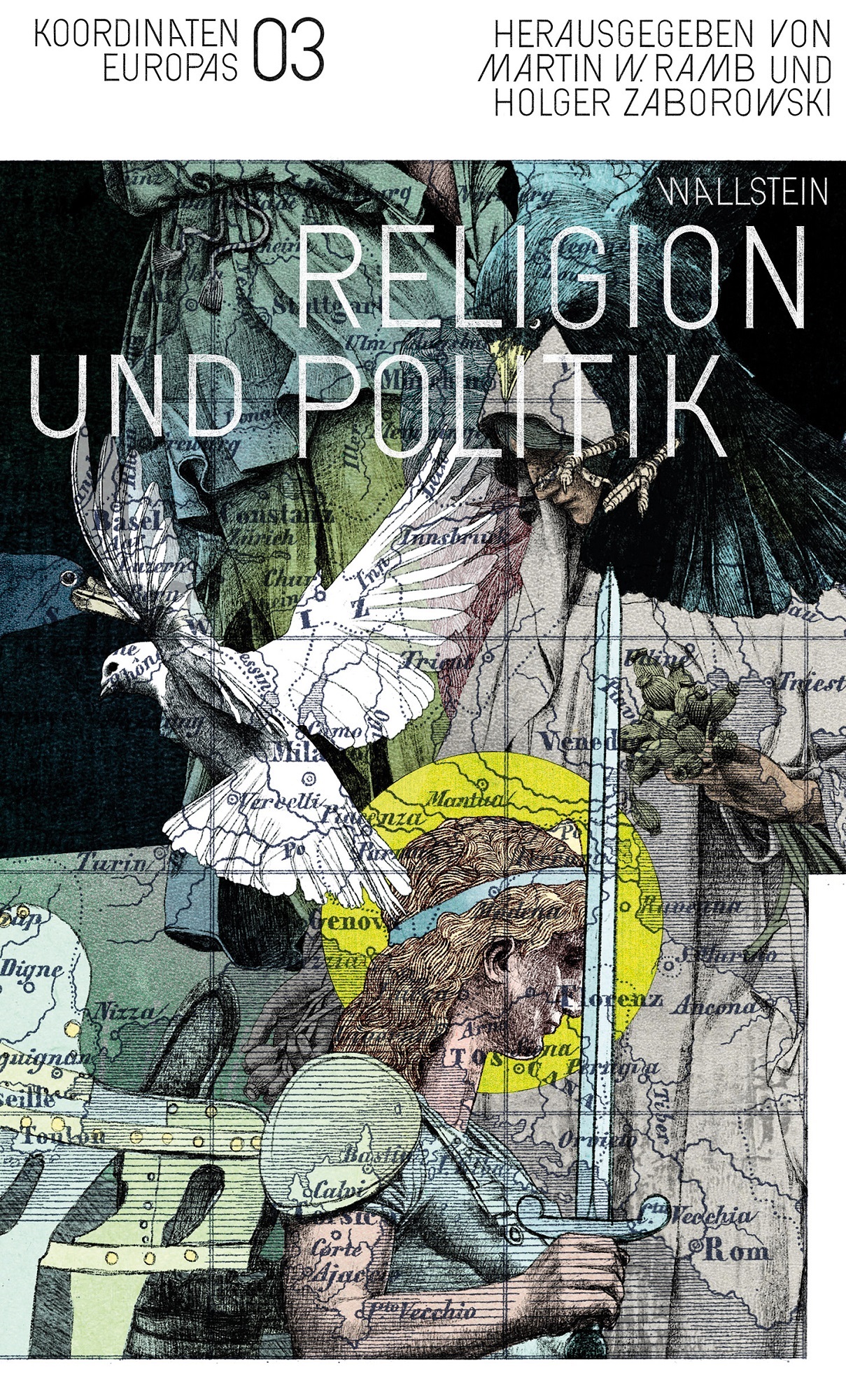 Buch-Cover: Religion und Politik oder: Was Europa zusammenhält