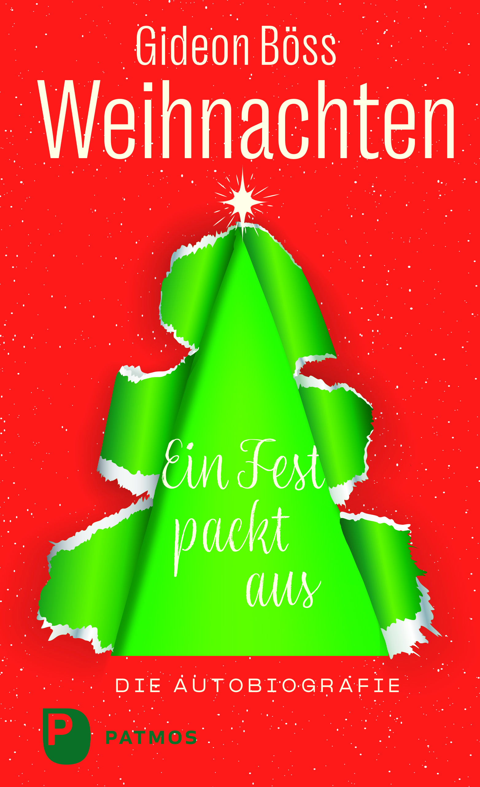 Gideon Böss, Weihnachten – ein Fest packt aus, Patmos Verlag, ISBN 978-3-8436-1504-4, 176 Seiten, Preis 20 Euro.